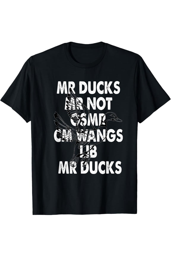 M R Ducks M R Not O S M R C M Wings T-Shirt