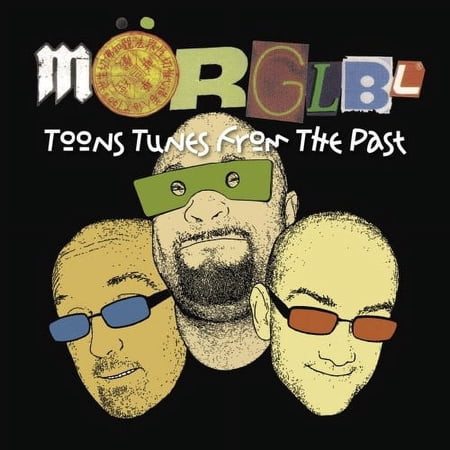 MÖRGLBL - Toons Tunes from the Past - Music & Performance - CD