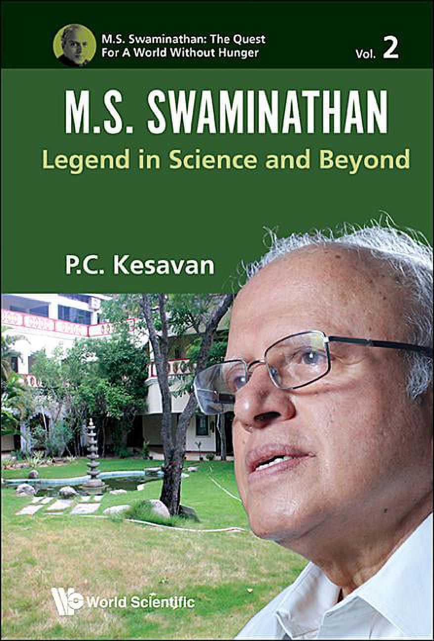 M.S. Swaminathan: The Quest for a World M.S.Swaminathan: Legend in Science and Beyond, Book 2, (Hardcover)