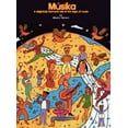 thumbnail image 1 of M Sika: A Delightfully Harmonic Tale of the Origin of Music, (Hardcover), 1 of 1