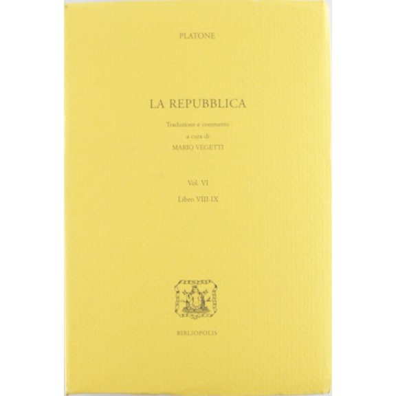 M. Vegetti,Platone Repubblica. Libri 8 e 9 (Vol. 6) (Paperback)