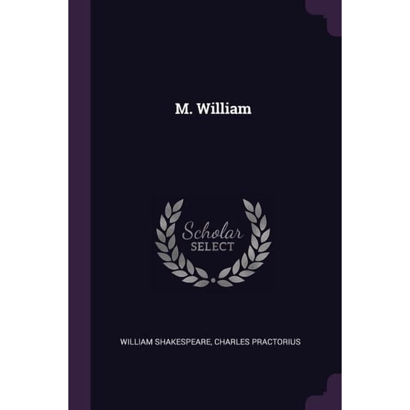 M. William (Paperback)