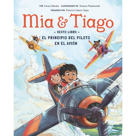 Ma y Tiago Edicin en Espaol El Principio del Piloto en el Avin, Book 6, (Paperback)