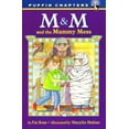 thumbnail image 1 of M & M M&M and the Mummy Mess, (Paperback), 1 of 1