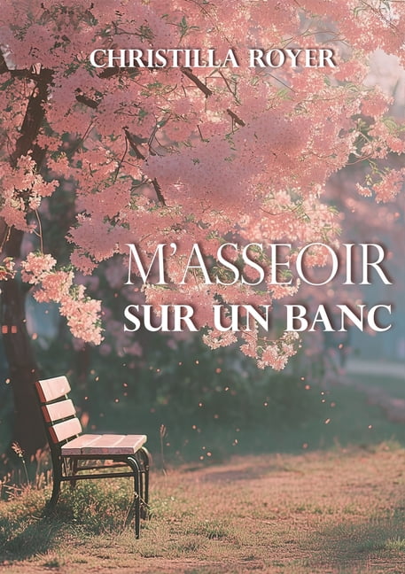 M'asseoir sur un banc, (Paperback)