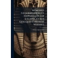 thumbnail image 1 of MÃ(c)moires GÃ(c)ographiques Et Historiques Sur L'Ã(c)gypte, Et Sur Quelques ContrÃ(c)es Voisines, (Hardcover), 1 of 1