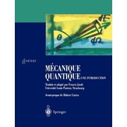 M canique Quantique. Une Introduction, Paperback