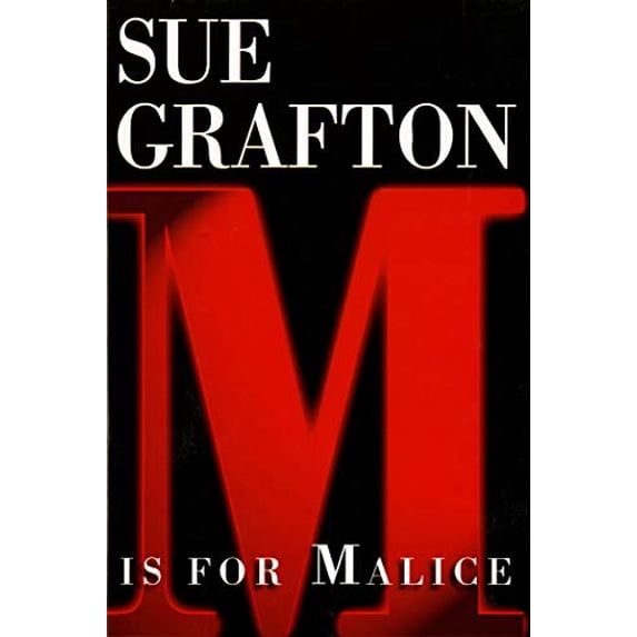 Pre-Owned M Is for Malice: A Kinsey Millhone Novel (Hardcover) 0805036377 9780805036374