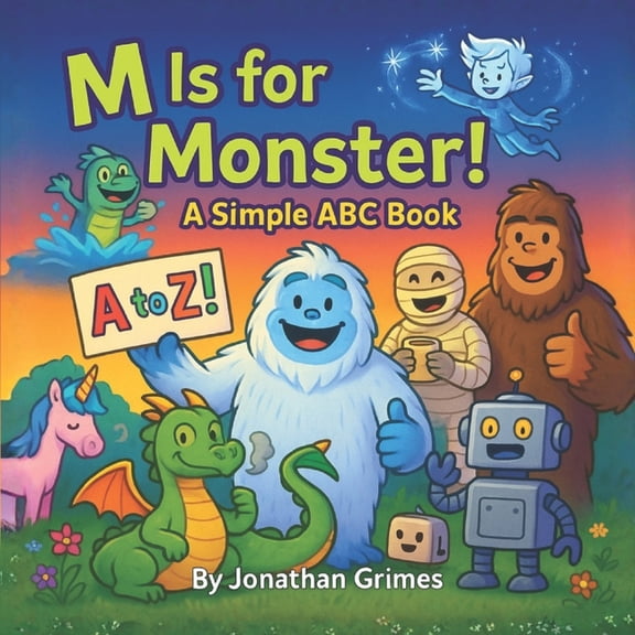 M is for Monster!: A Simple ABC Book, (Paperback)