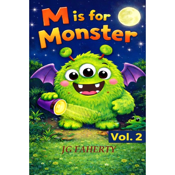 M Is for Monster M is for Monster: Vol.2, Book 2, (Paperback)