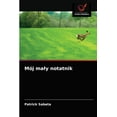 thumbnail image 1 of Mój maly notatnik (Paperback), 1 of 1