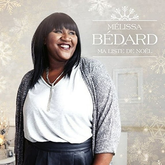 Mélissa Bédard - Ma List De Noel - CD