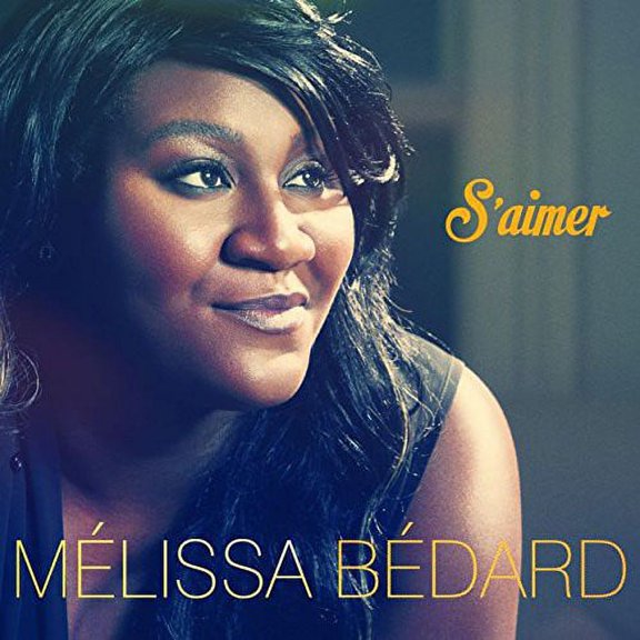 Mlissa Bdard - S'aimer - CD