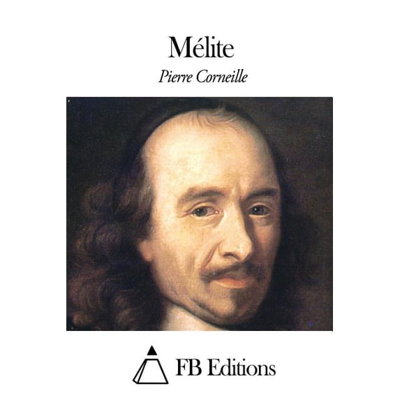 Mélite (Paperback)