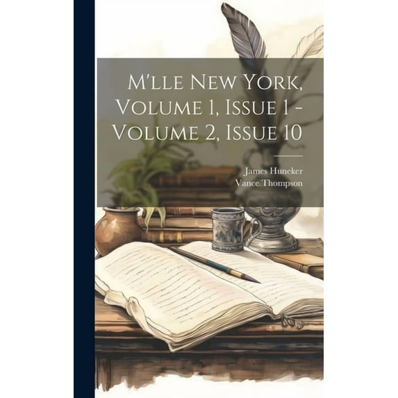 M'lle New York, Volume 1, Issue 1 - Volume 2, Issue 10 (Hardcover)