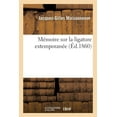 thumbnail image 1 of Mémoire Sur La Ligature Extemporanée (Paperback), 1 of 1