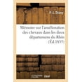 thumbnail image 1 of Mémoire Sur l'Amélioration Des Chevaux Dans Les Deux Départemens Du Rhin (Paperback), 1 of 1
