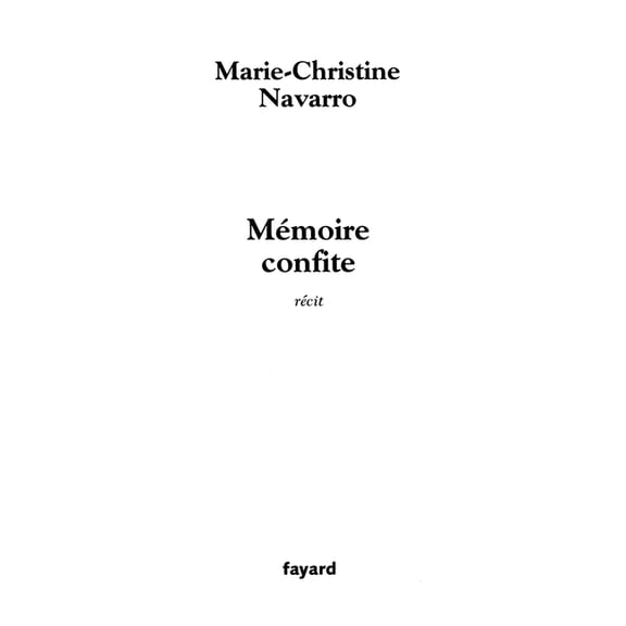 Mémoire confite, (Paperback)
