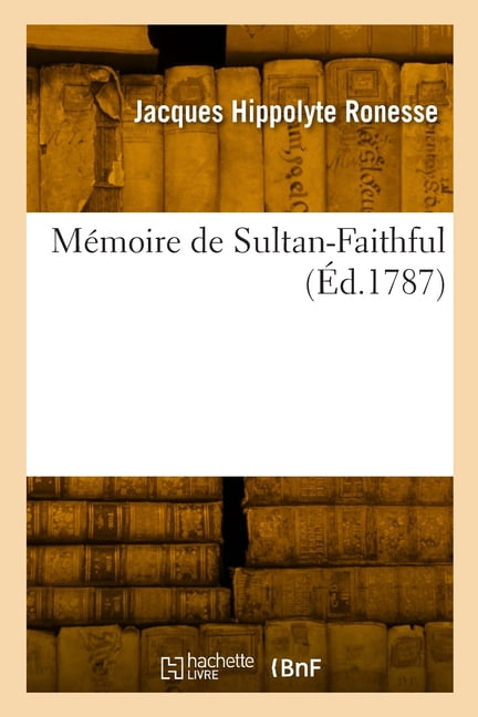 MÃ©moire de Sultan-Faithful, (Paperback)