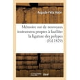 thumbnail image 1 of Mémoire sur de nouveaux instrumens propres à faciliter la ligature des polypes (Paperback), 1 of 1