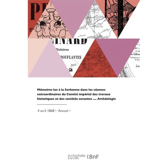 Mémoires. Archéologie (Paperback)
