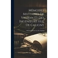 thumbnail image 1 of Mèmoires Militaires De Vauban Et Des Ingénieurs Hue De Caligny (Hardcover), 1 of 1