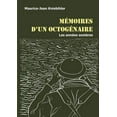 thumbnail image 1 of MÃ©moires d'un octogÃ©naire: Les annÃ©es sombres, (Paperback), 1 of 1