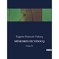 thumbnail image 1 of Mémoires de Vidocq: Les confessions d'un maître du déguisement et de l'intrigue, (Paperback), 1 of 1