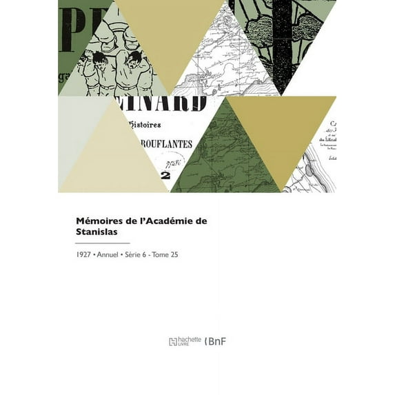Mémoires de l'Académie de Stanislas (Paperback)