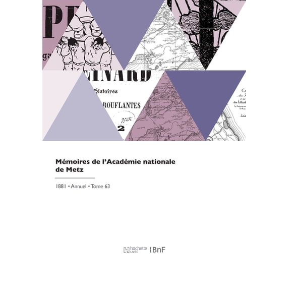 Mémoires de l'Académie nationale de Metz (Paperback)