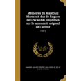 thumbnail image 1 of Mémoires du Maréchal Marmont, duc de Raguse de 1792 à 1841, imprimés sur le manuscrit original de l'auteur; Tome 2 (Hardcover), 1 of 1