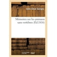 thumbnail image 1 of Mémoires sur les animaux sans vertèbres (Paperback), 1 of 1