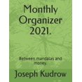 thumbnail image 1 of Mándalas: Monthly Organizer 2021.: Between mandalas and money. (Paperback), 1 of 1