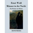 thumbnail image 1 of Männer in der Nacht : Ein Roman um Balzac (Paperback), 1 of 1