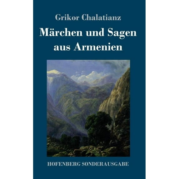 Märchen und Sagen aus Armenien (Hardcover)