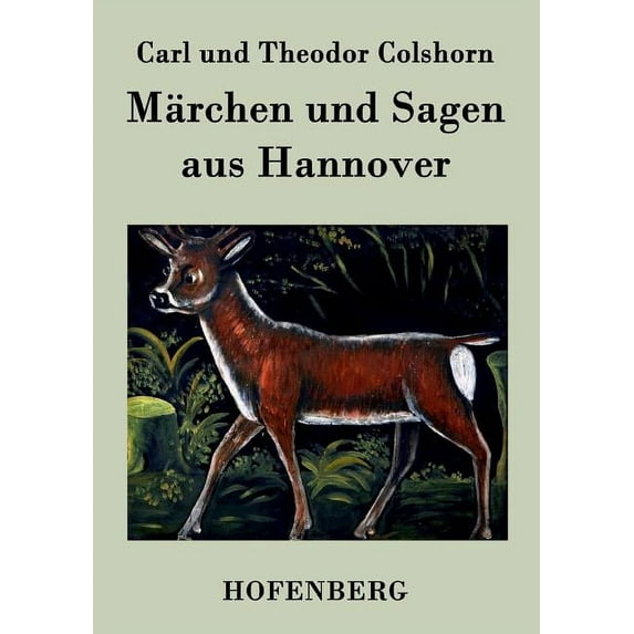 Marchen Und Sagen Aus Hannover