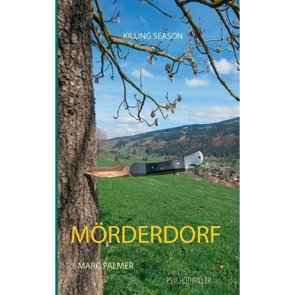 Mrderdorf: - Killing Season -, (Paperback)