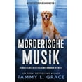 thumbnail image 1 of Mörderische Musik: Die hoch gelobte Detektivserie mit Unmengen an Twists, (Paperback), 1 of 1