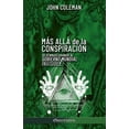 thumbnail image 1 of Más allá de la conspiración: Desenmascarando al Gobierno Mundial Invisible, (Paperback), 1 of 1
