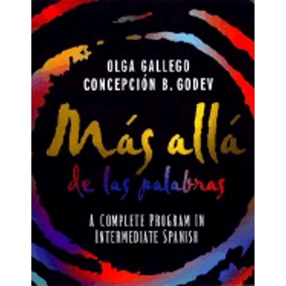 Pre-Owned Mas Alla De Las Palabras, A Complete Program in Intermediate Spanish (Paperback 9780471465782) by Gallego