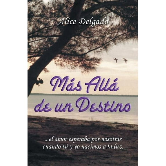 M?s all? de un destino