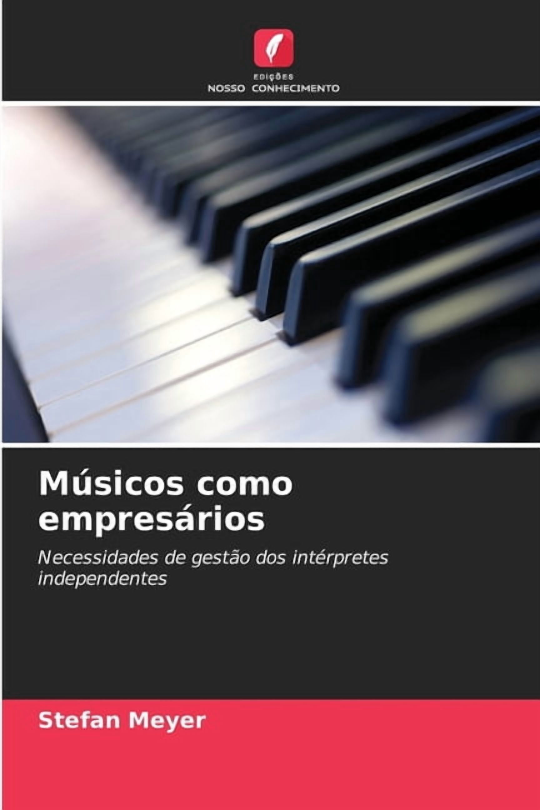 MÃºsicos como empresÃ¡rios, (Paperback)
