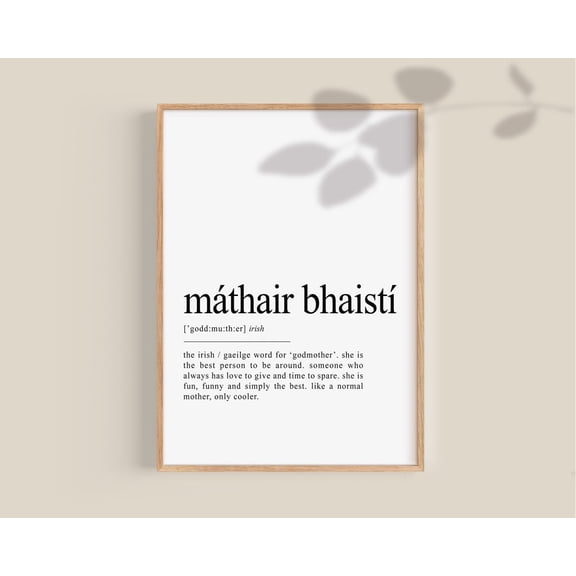 Máthair Bhaistí Irish Definition Poster, Godmother Gift, Irish Gifts, Godparent Quotes, Godmother Proposal, Gaeilge Wall Art Home Decor, 8x12 UNFRAMED