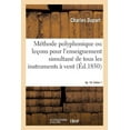 thumbnail image 1 of M Thode Polyphonique, Ou Le Ons L Mentaires Et Progressives, 1 of 1