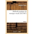 thumbnail image 1 of MÃ©thode Pratique de Musique Vocale. Partie 1, (Paperback), 1 of 1