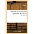 thumbnail image 1 of Méthode de Lecture Sans Épellation. 4e Édition (Paperback), 1 of 1
