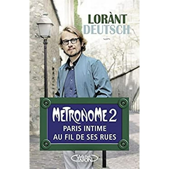 Pre-Owned Métronome 2 : Paris intime au fil de ses rues (French Edition) (Other) 9782749925110
