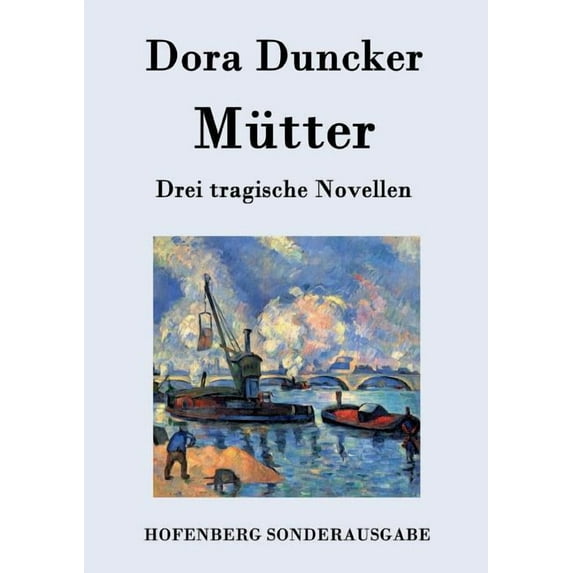 Mütter: Drei tragische Novellen (Paperback)