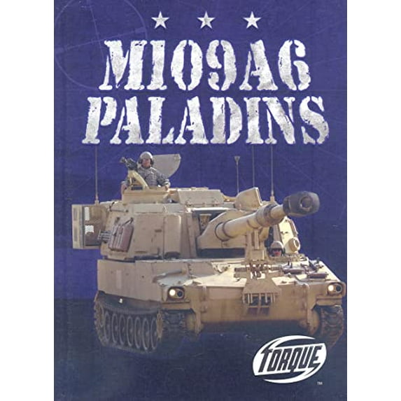 Pre-Owned M109A6 Paladins (Library Binding) 1600142834 9781600142833