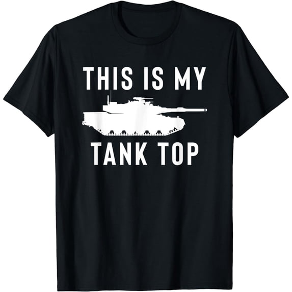 M2 Abrams Tank Funny Sarcastic Military Pun Gift T-Shirt